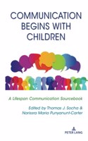 Communication Begins with Children