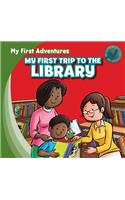 My First Trip to the Library