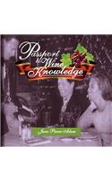 Passport to Wine Knowledge