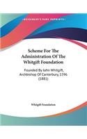 Scheme For The Administration Of The Whitgift Foundation