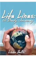 Life Lines: A Daily Journey