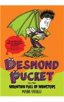 Desmond Pucket and the Mountain Full of Monsters