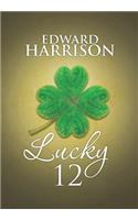 Lucky 12