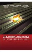 Static Crosstalk-Noise Analysis