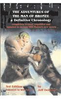 The Adventures of the Man of Bronze: a Definitive Chronology, 3rd Edition(English)
