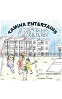 Tamina Entertains Angels: (English)