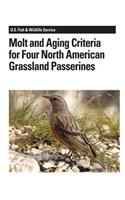 Molt and Aging Criteria for Four North American Grassland Passerines