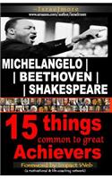 Michelangelo - Beethoven - Shakespeare