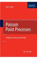 Poisson Point Processes: Imaging, Tracking, and Sensing