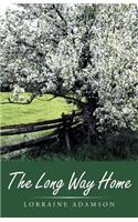 The Long Way Home: (English)
