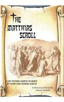 Matthias Scroll: A Lost Testament Unearths the Secrets of History's Most Notorious Injustice