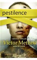 Pestilence - A Medical Thriller