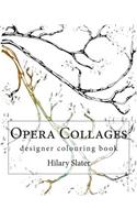 Opera Collages Designer Colouring Book