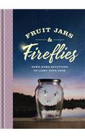 Fruit Jars and Fireflies