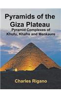 Pyramids of the Giza Plateau