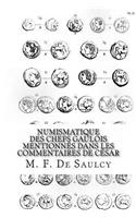 Numismatique des chefs gaulois mentionnés dans les commentaires de César