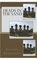 Heads in the Sand
