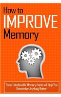 How to Improve Memory