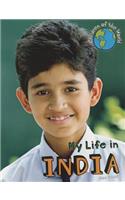 My Life in India: (Children of the World)
