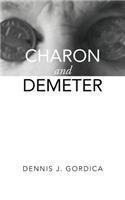 Charon and Demeter: (English)