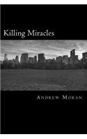 Killing Miracles