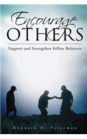 Encourage Others