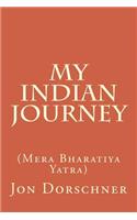 My Indian Journey