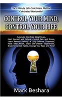 Control Your Mind, Control Your Life