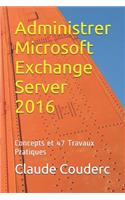 Administrer Microsoft Exchange Server 2016