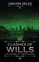 Clashes of Wills