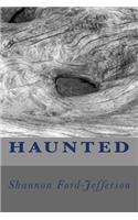 Haunted: (English)