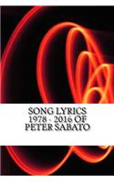 Song Lyrics 1978 - 2016 of Peter Sabato