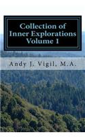Collection of Inner Explorations Volume 1