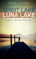 Spirit Lake, Luna Lake