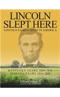 Lincoln Slept Here