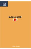 Blood Sugar Log for Kids