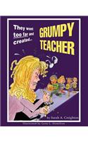 Grumpy Teacher