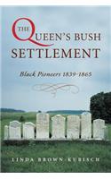 Queen's Bush Settlement