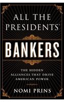 All the Presidents' Bankers