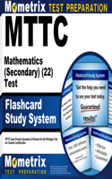 MTTC Mathematics (Secondary) (22) Test Flashcard Study System: MTTC Exam Practice Questions & Review for the Michigan Test for Teacher Certification