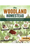 The Woodland Homestead
