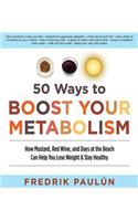 50 Ways to Boost Your Metabolism
