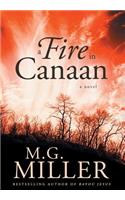 A Fire in Canaan