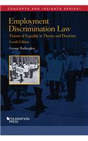 Employment Discrimination Law, Visions of Equality in Theory and Doctrine