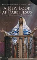 New Look at Rabbi Jesus