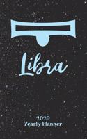 2020 Yearly Planner - Zodiac Sign Libra: Astrology Appointment Book for Horoscope Fans, 120 Pages, 6" x 9" Organizer +To-Do lists