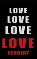 Love Love Love LOVE Herbert