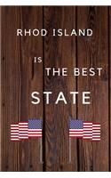 Rhod Island Is The Best State