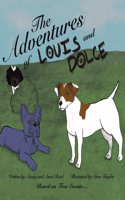 Adventures of Louis and Dolce