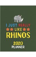 I Just Really Like Rhinos 2020 Planner